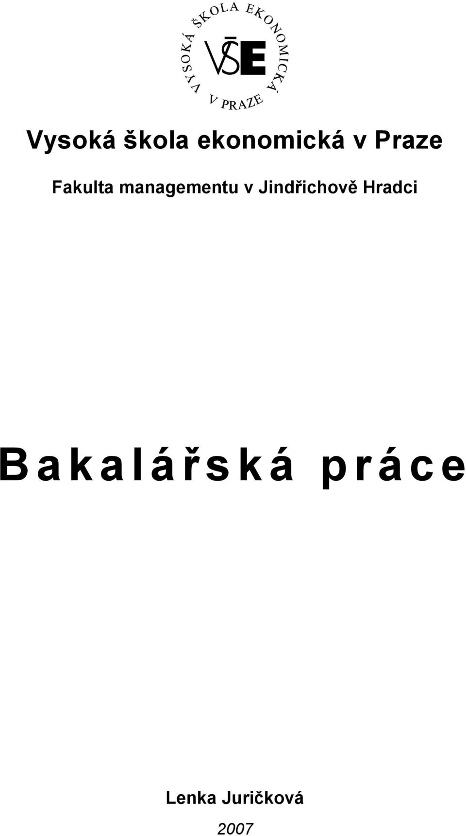 Jindřichově Hradci B