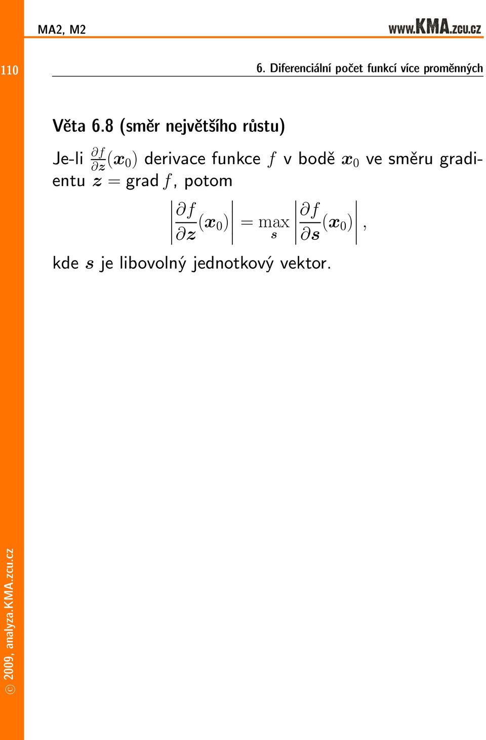 0)derivacefunkce fvbodě x 0