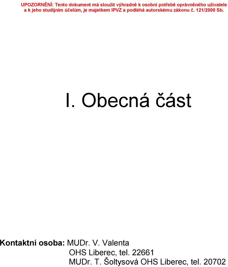 Valenta OHS Liberec, tel.
