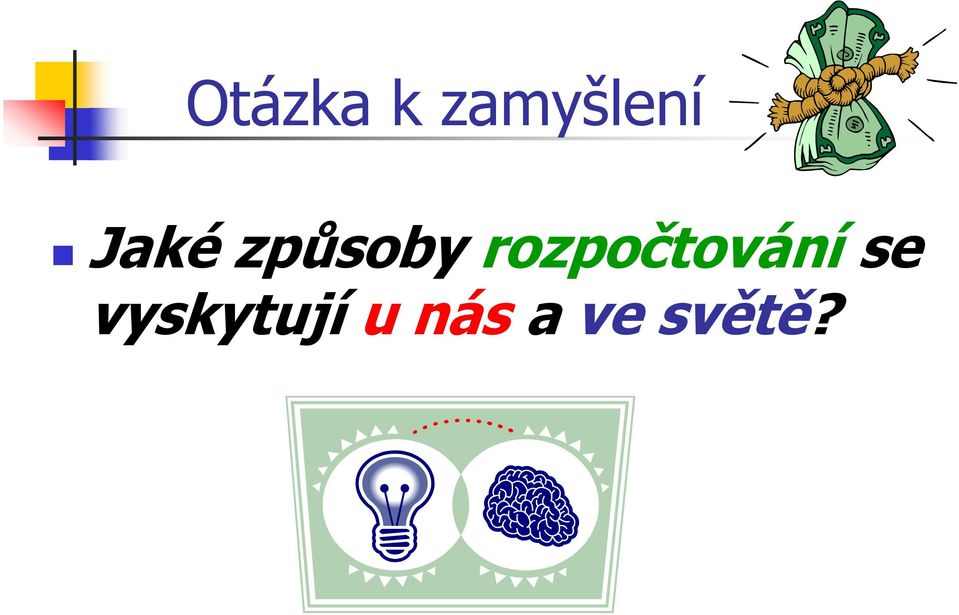 rozpočtování se