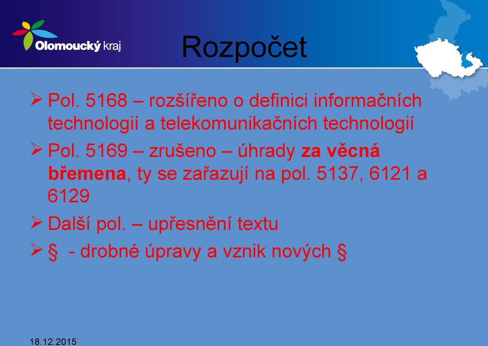 telekomunikačních technologií Pol.