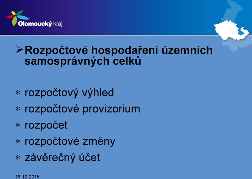 výhled rozpočtové provizorium