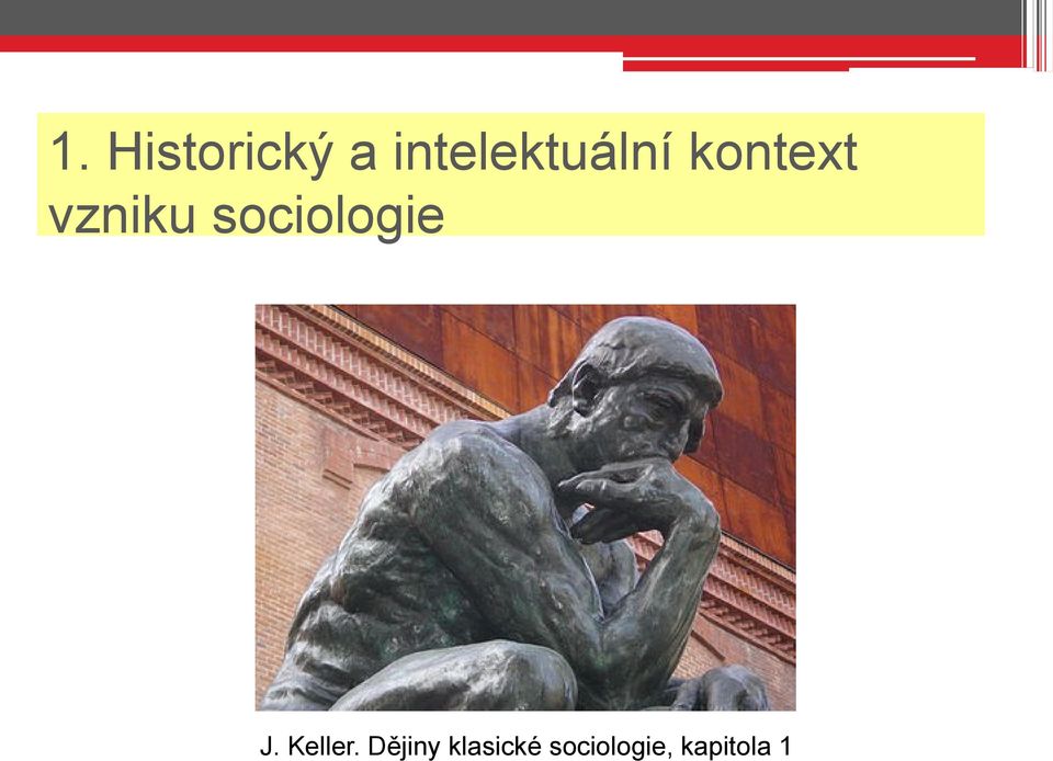 vzniku sociologie J.