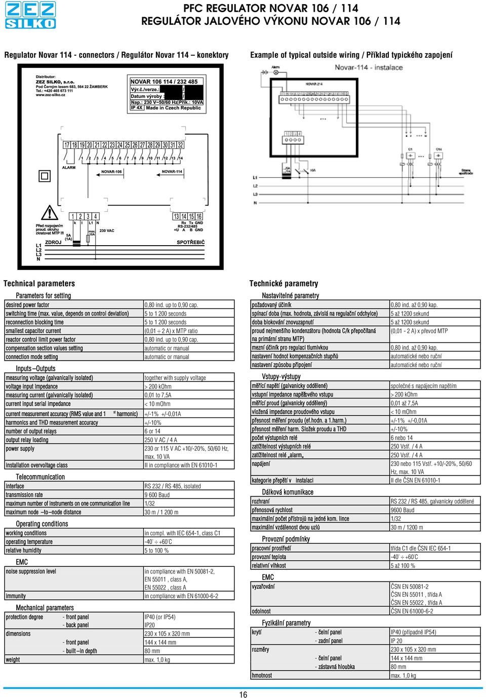 value, depends on control deviation) reconnection blocking time smallest capacitor current reactor control limit power factor compensation section values setting connection mode setting 0,80 ind.