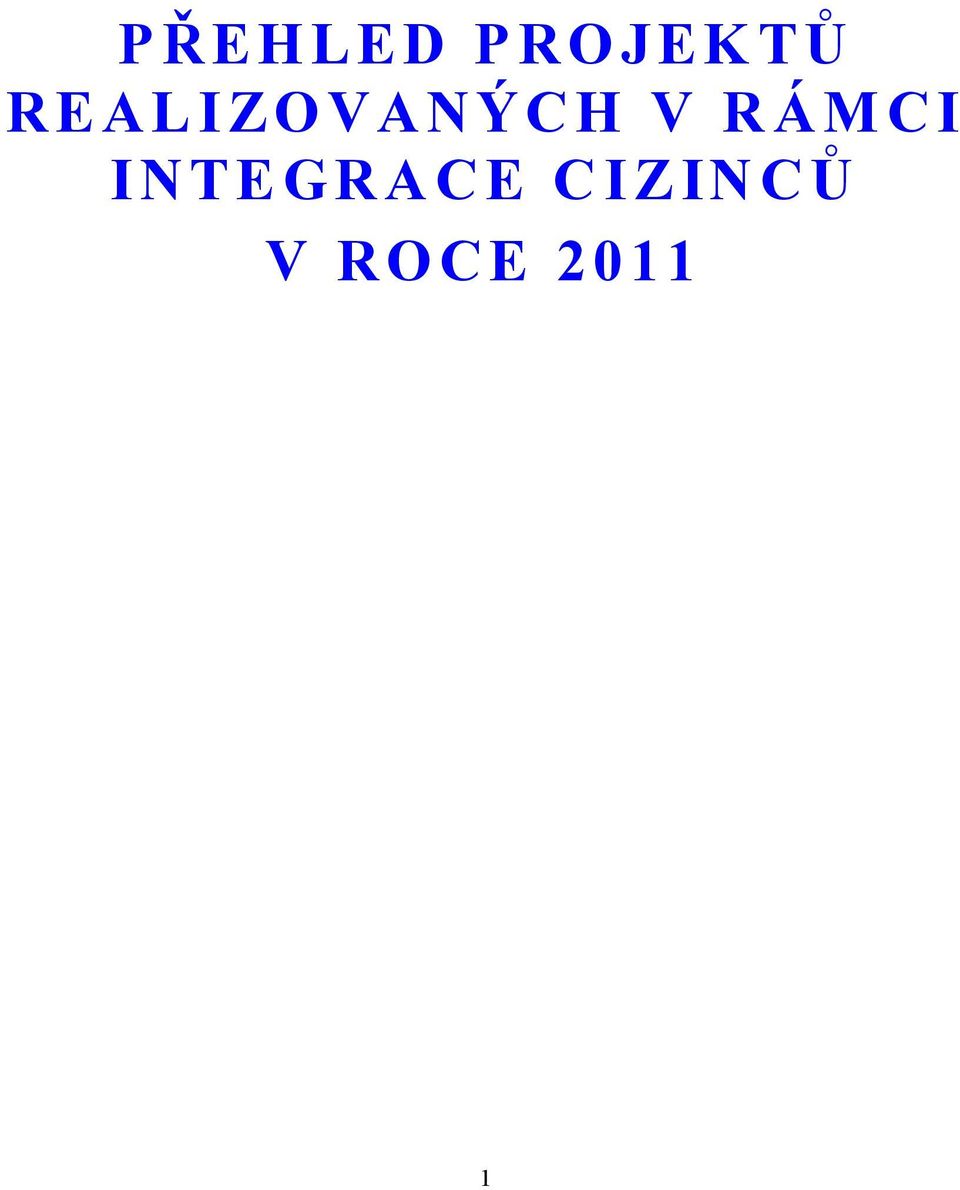 RÁMCI INTEGRACE