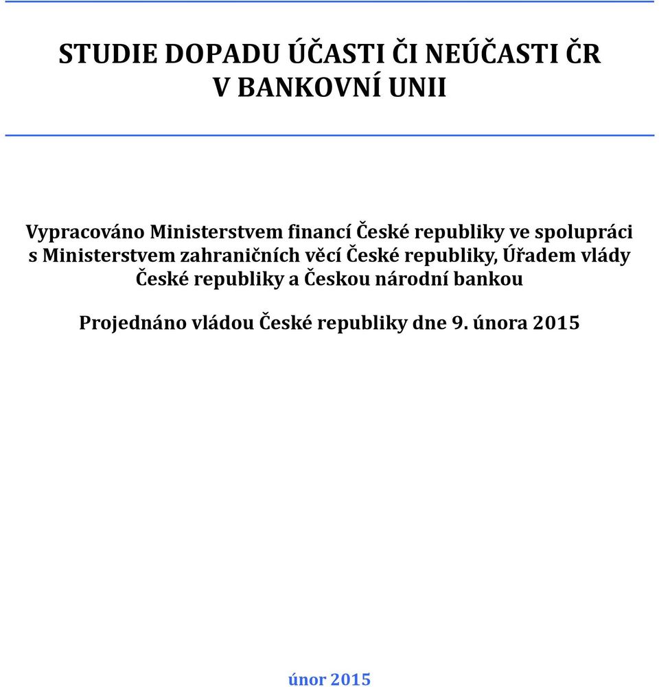 zahraničních věcí České republiky, Úřadem vlády České republiky a