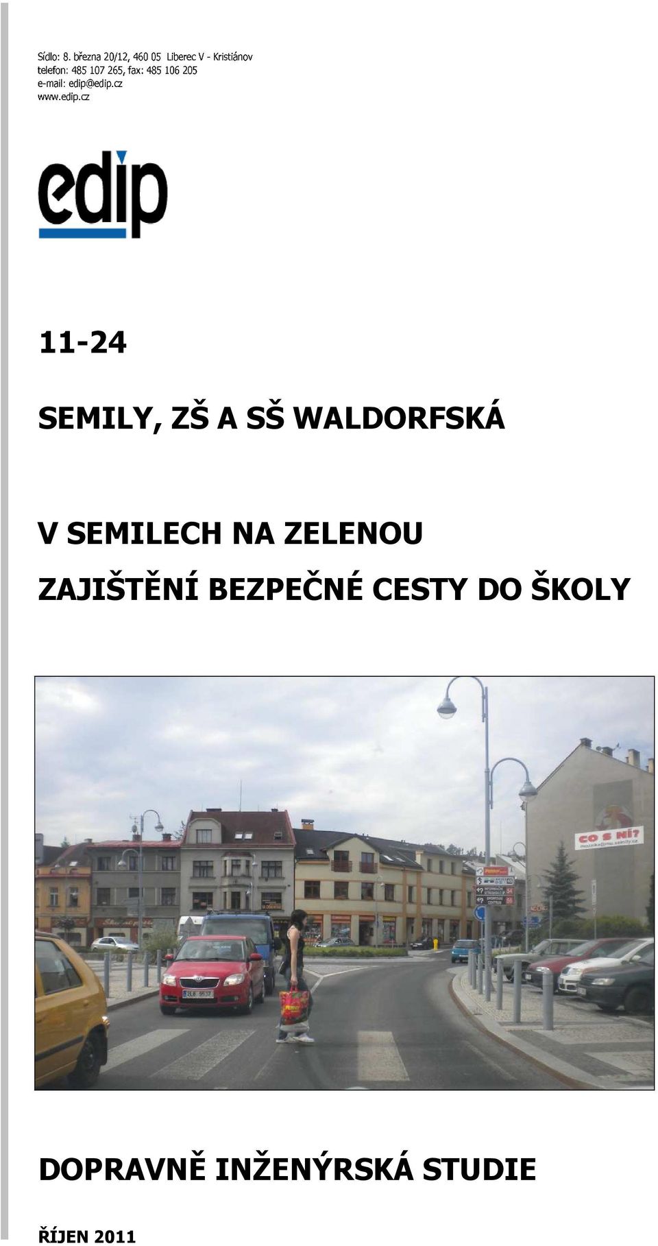 ZELENOU ZAJIŠTĚNÍ BEZPEČNÉ