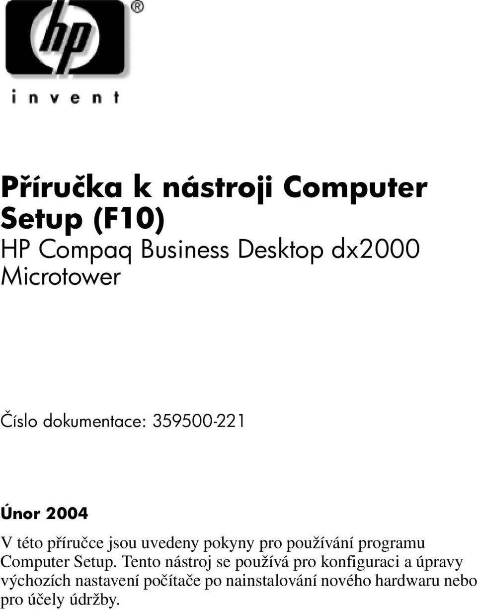 pokyny pro používání programu Computer Setup.