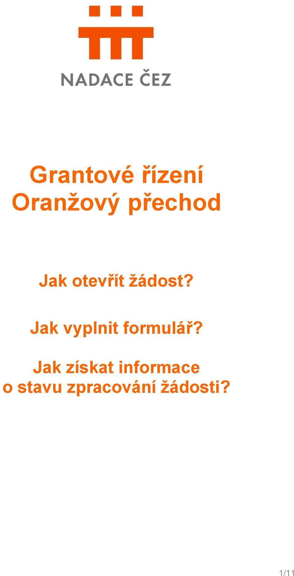 Jak vyplnit formulář?