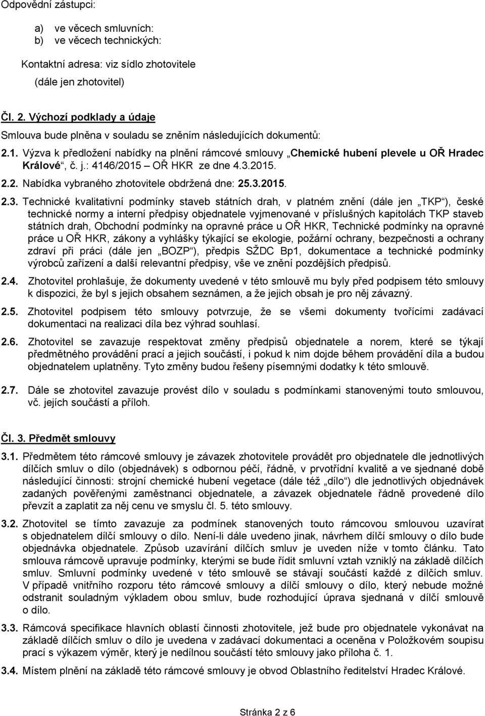 : 4146/2015 OŘ HKR ze dne 4.3.