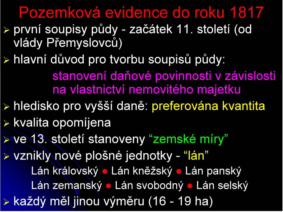 vlastnictví nemovitého majetku hledisko pro vyšší daně: preferována kvantita kvalita opomíjena ve 13.