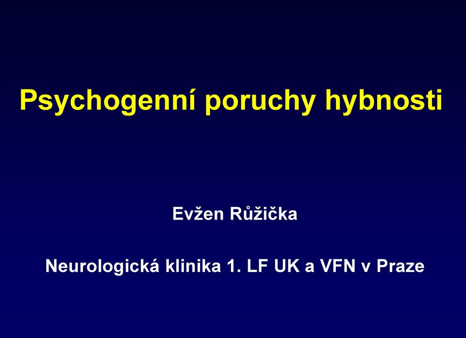 Růžička Neurologická