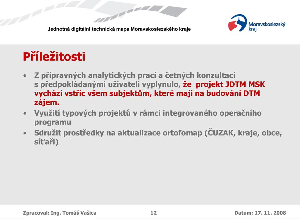 Využití typových projektů v rámci integrovaného operačního programu Sdružit prostředky na