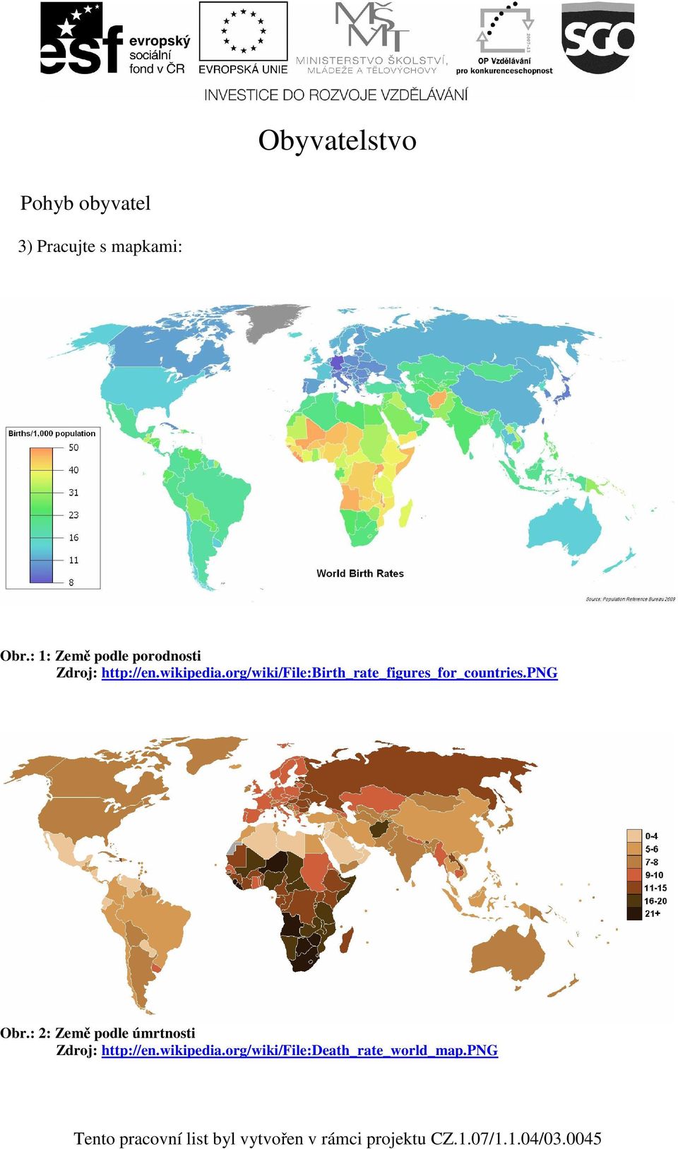 org/wiki/file:birth_rate_figures_for_countries.png Obr.