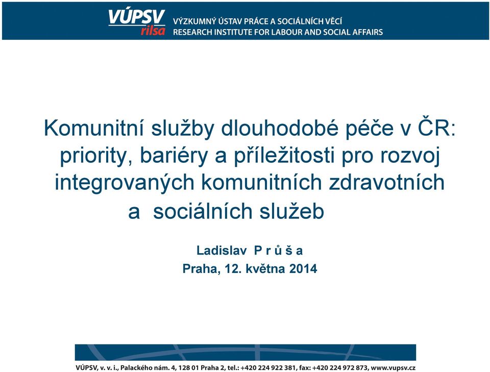 integrovaných komunitních zdravotních a