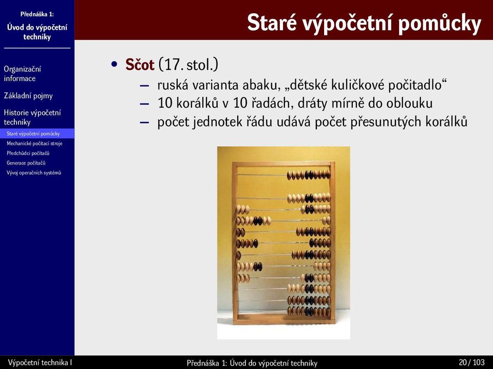 10 korálků v 10 řadách, dráty mírně do oblouku