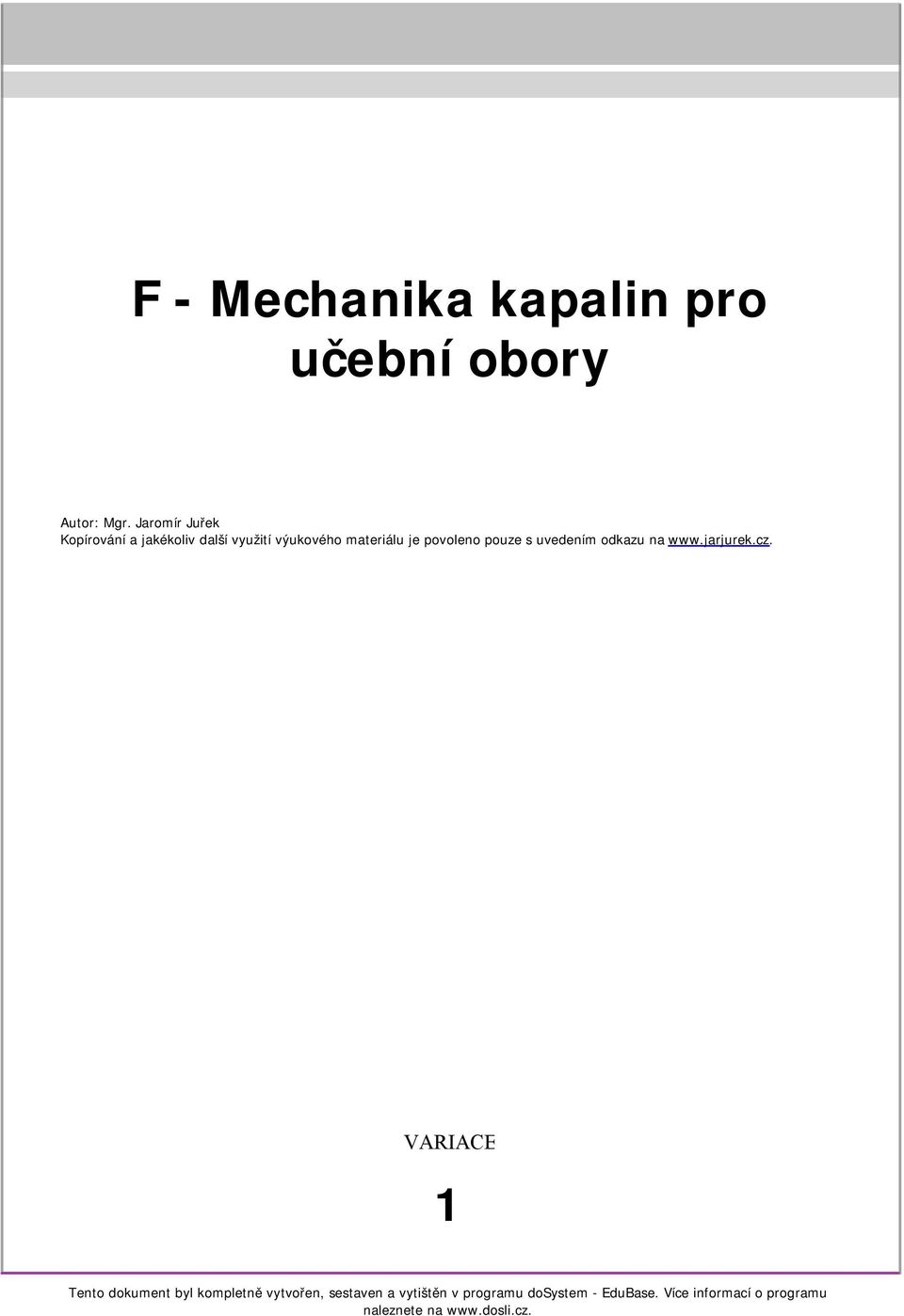 pouze s uvedením odkazu na www.jarjurek.cz.