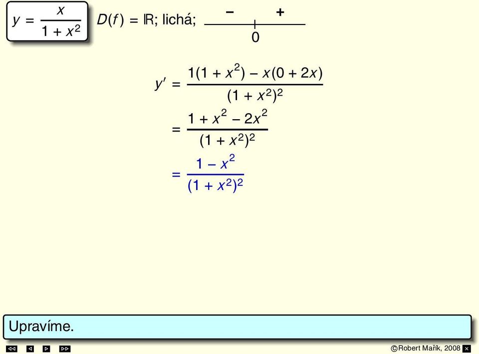 2 = 1 2 (1 2 ) 2 y = 1 2 (1 2 ) 2