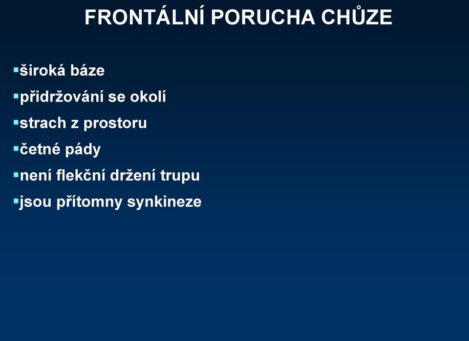 z prostoru četné pády není