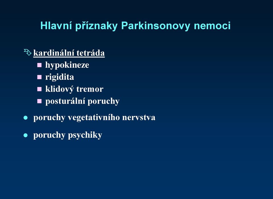 klidový tremor posturální poruchy