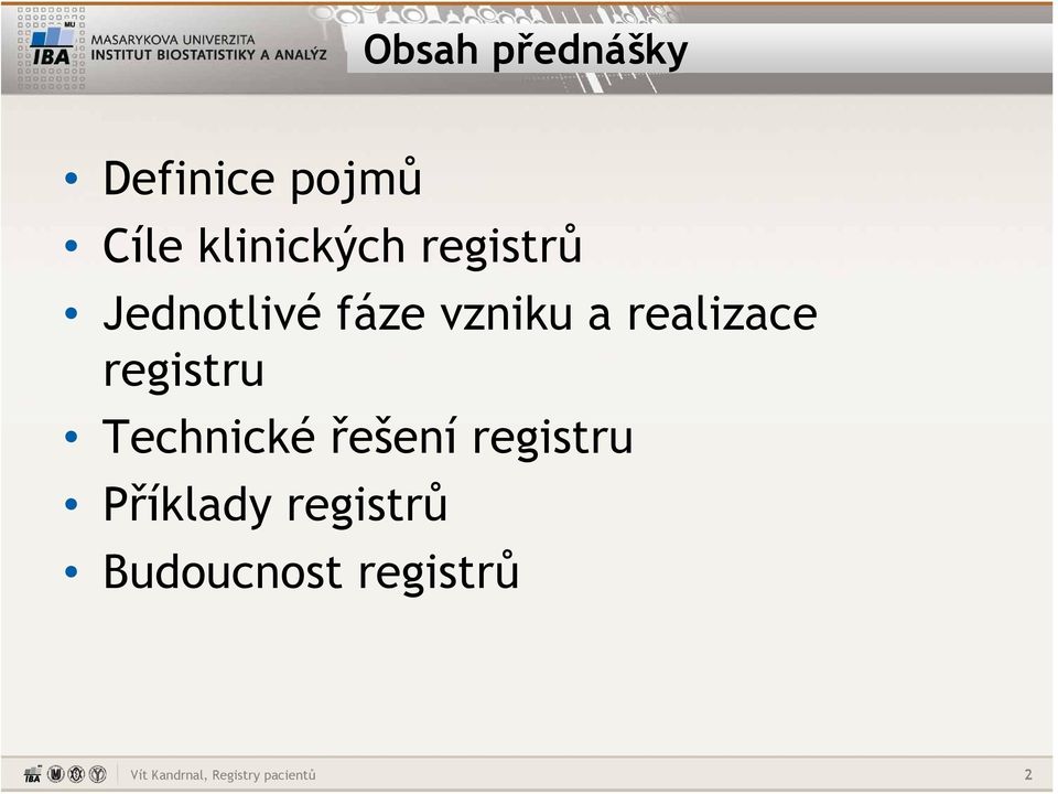 vzniku a realizace registru Technické