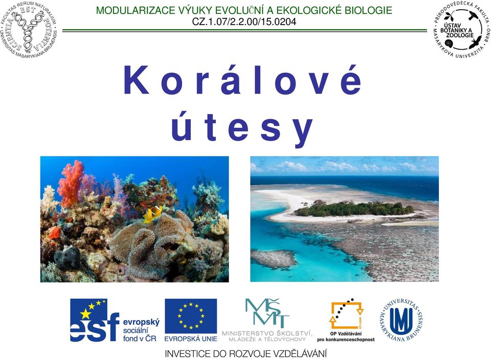 BIOLOGIE CZ.1.07/2.2.00/15.