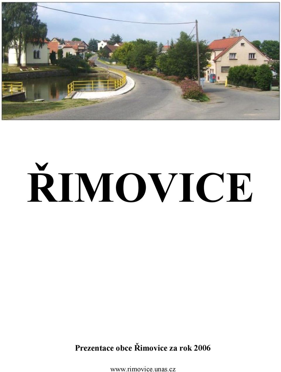 Řimovice za rok