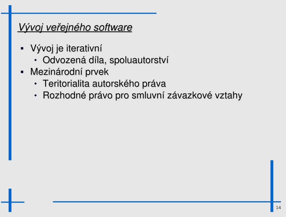 Mezinárodní prvek Teritorialita autorského