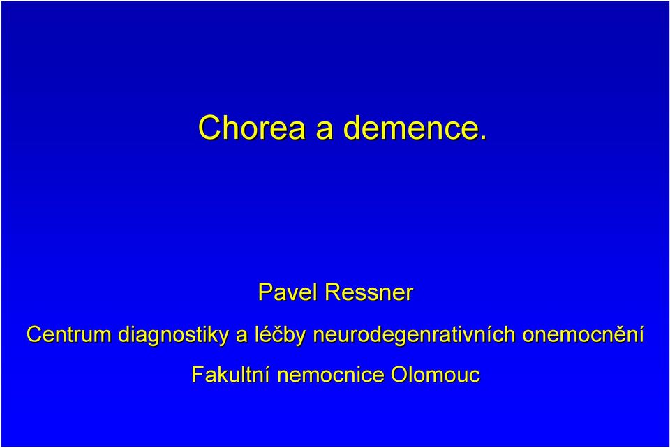 diagnostiky a léčby l