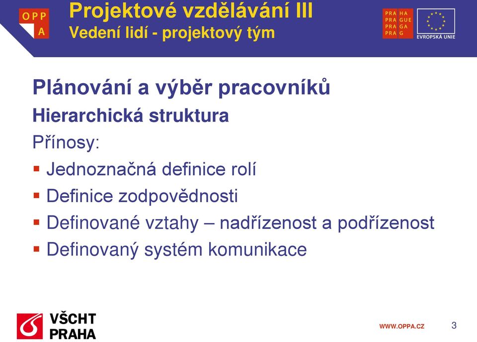 Definice zodpovědnosti Definované vztahy