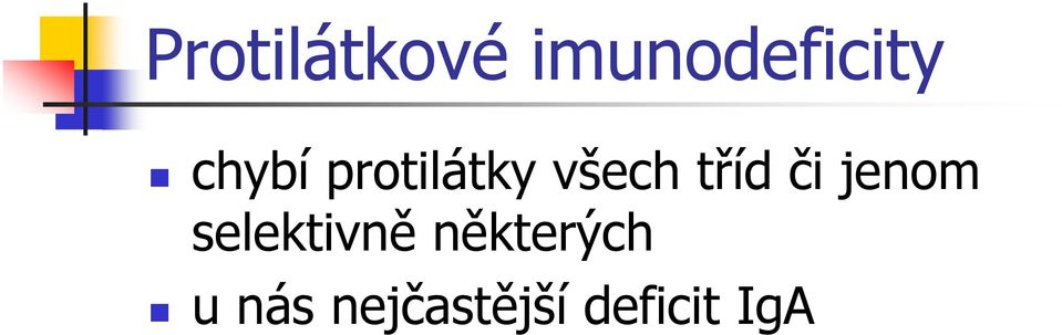 či jenom selektivně
