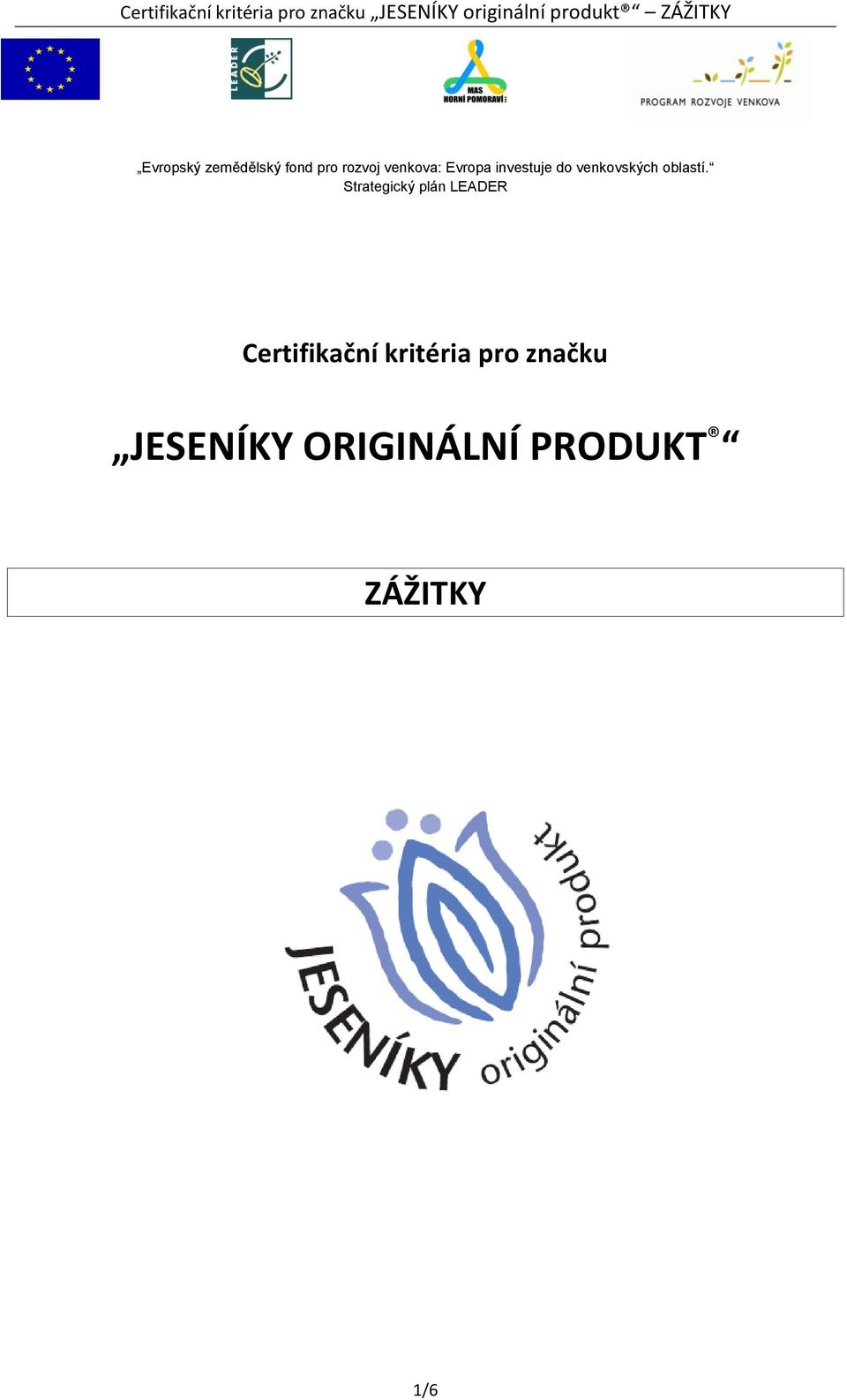 Strategický plán LEADER Certifikační kritéria