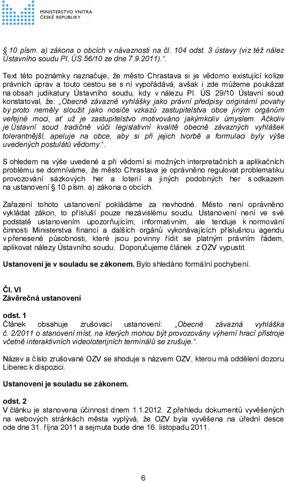 kdy v nálezu Pl.