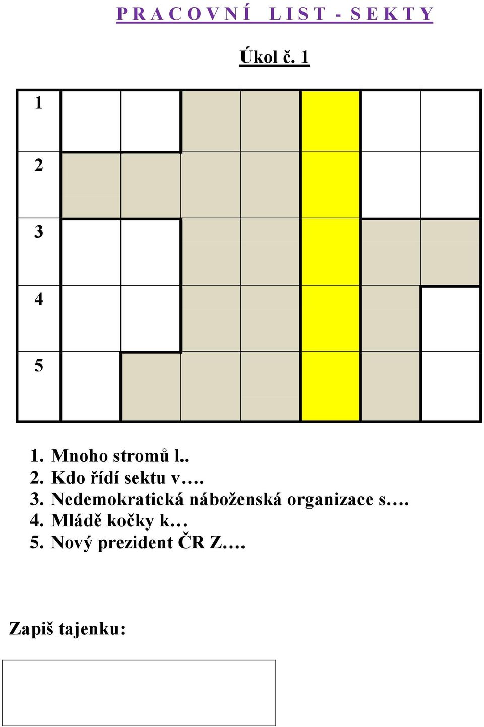 3. Nedemokratická náboženská organizace s. 4.