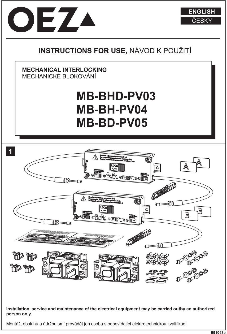 maintenance of the electrical equipment may be carried outby an authorized person