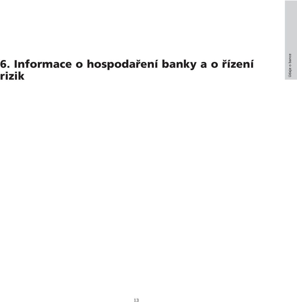 banky a o řízení