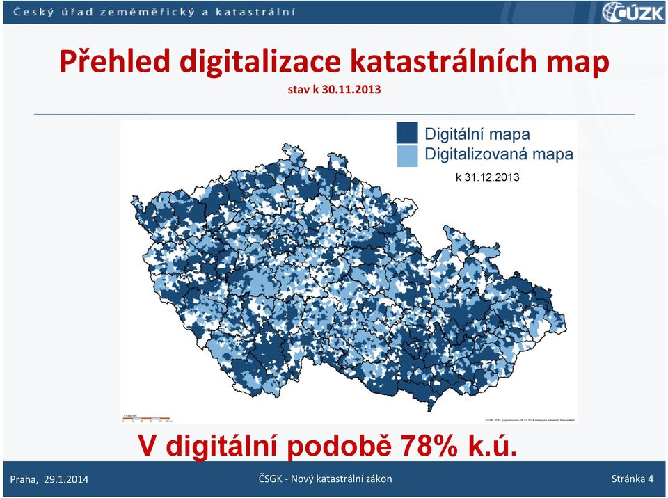 2013 Digitální mapa Digitalizovaná mapa k 31.