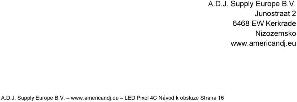 A.D.J. Supply Europe B.V.