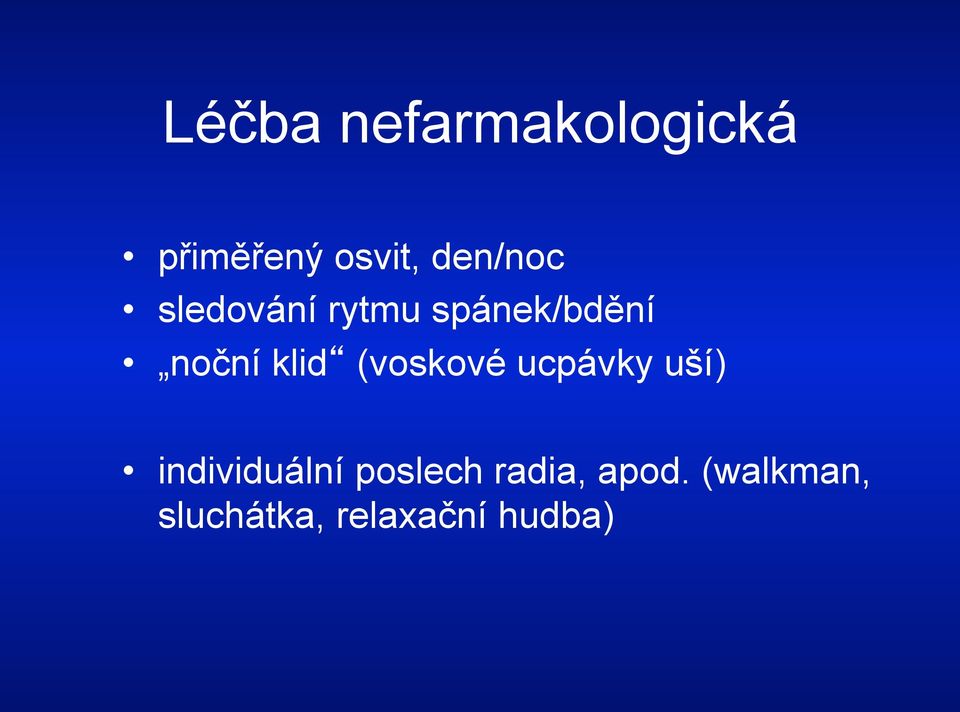 klid (voskové ucpávky uší) individuální