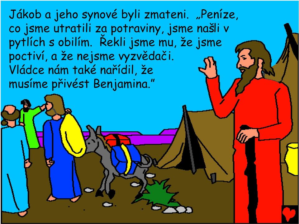 pytlích s obilím.