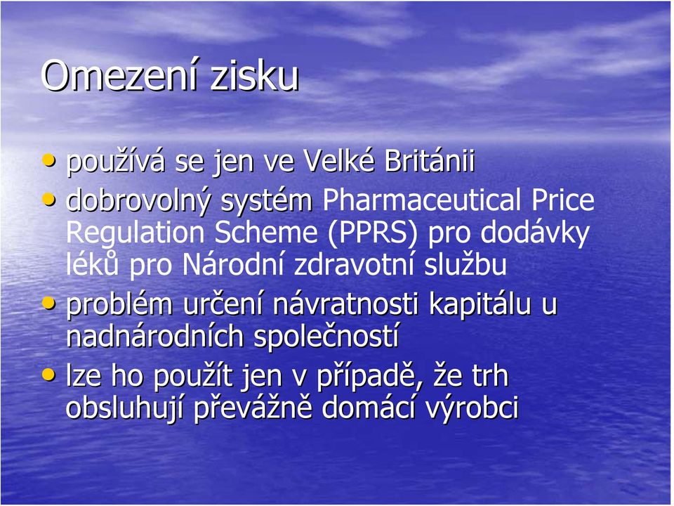 zdravotní službu problém m určen ení návratnosti kapitálu u nadnárodn rodních