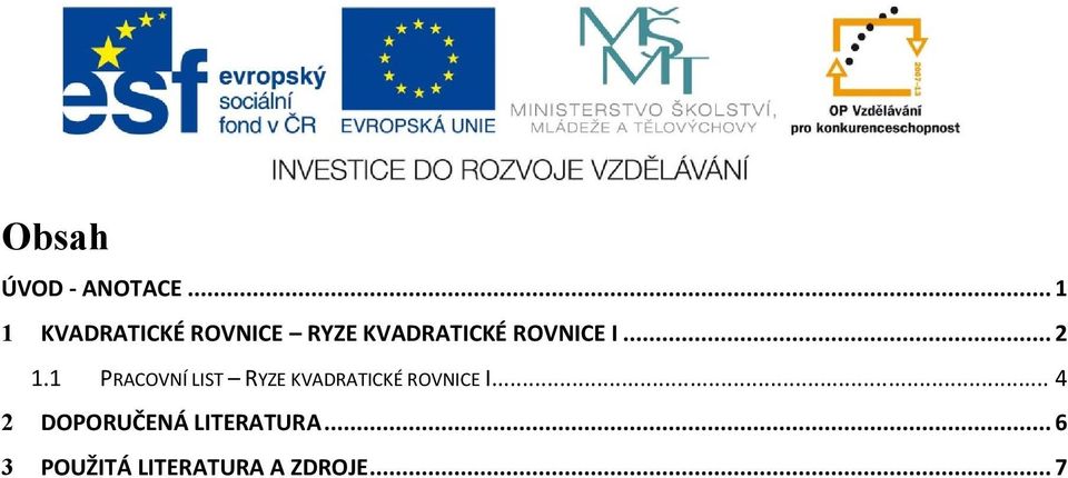 ROVNICE I.