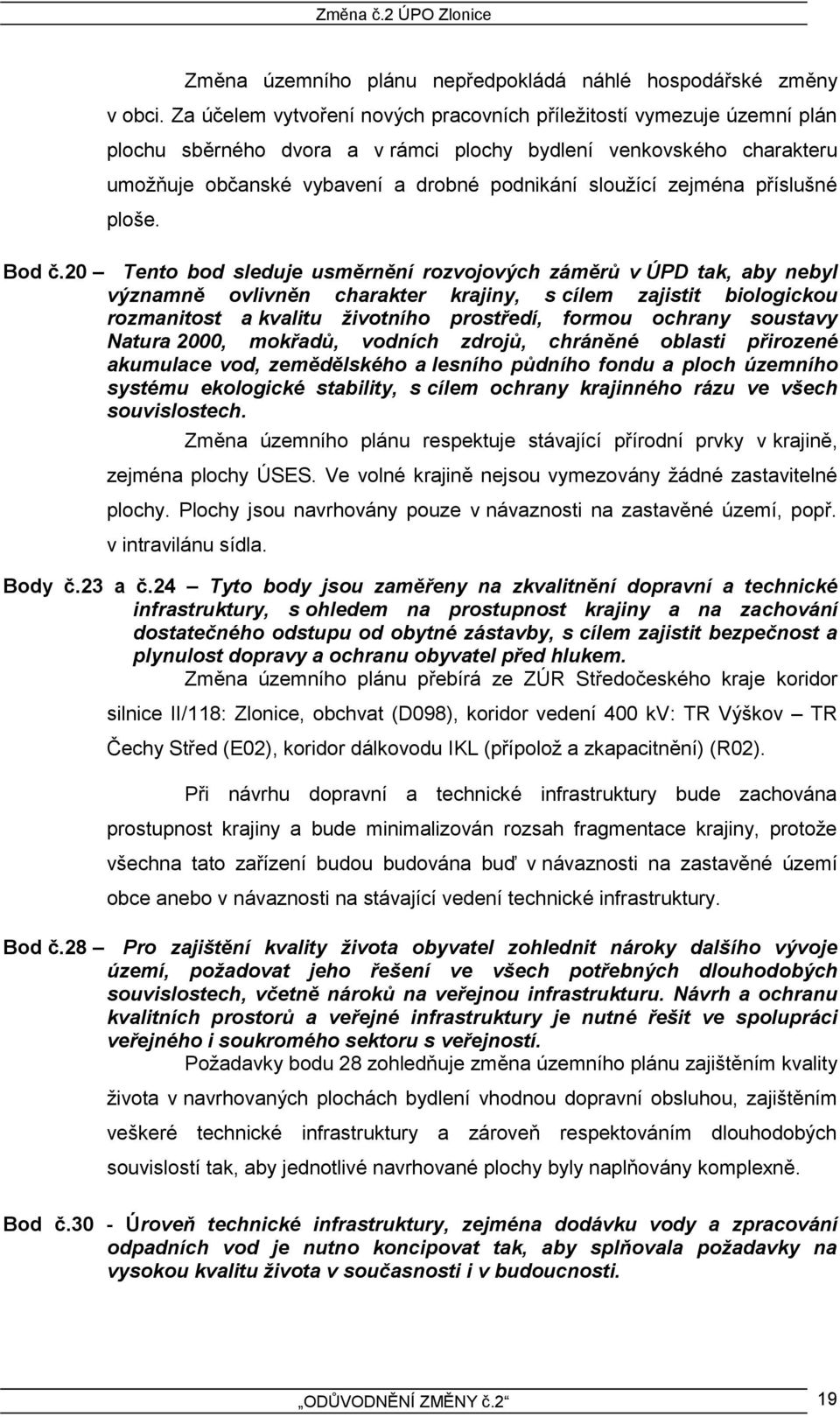 zejména příslušné ploše. Bod č.