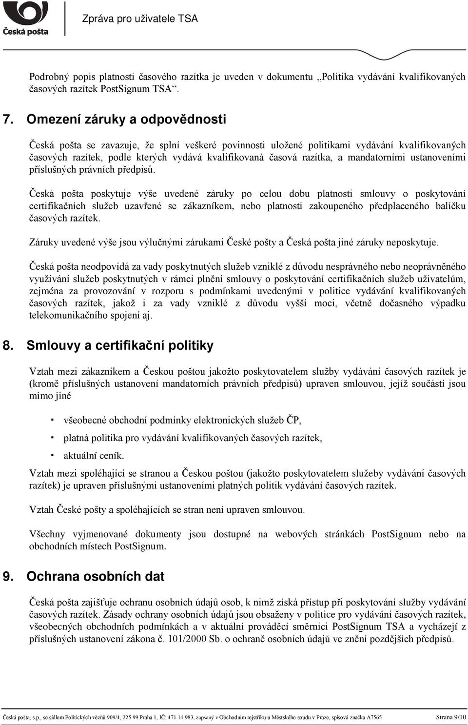 mandatorními ustanoveními příslušných právních předpisů.