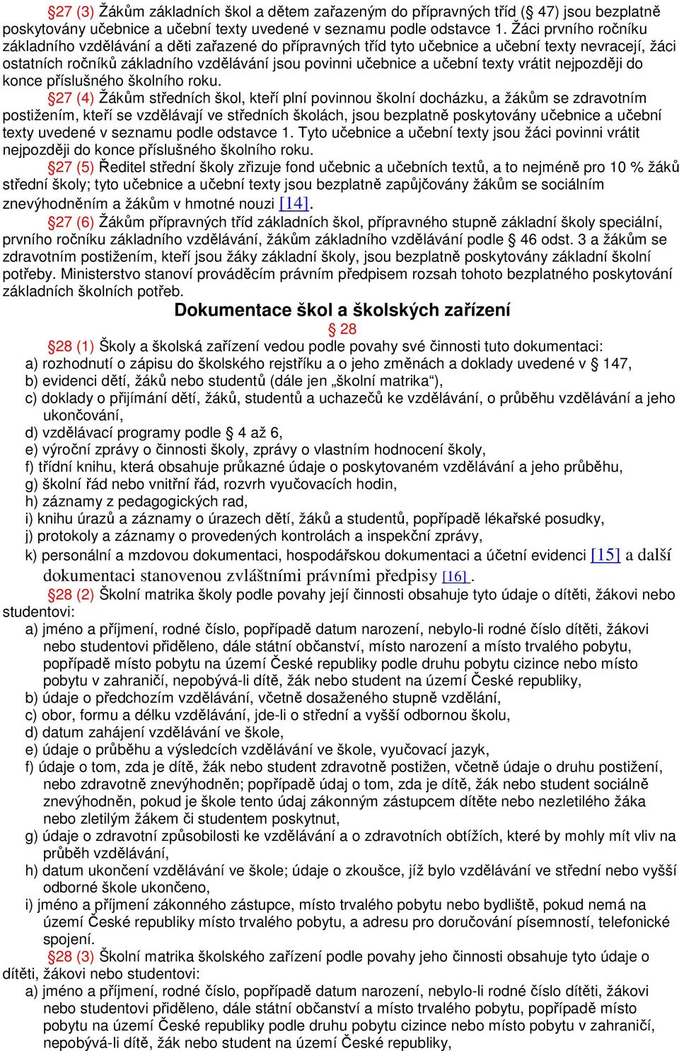texty vrátit nejpozději do konce příslušného školního roku.