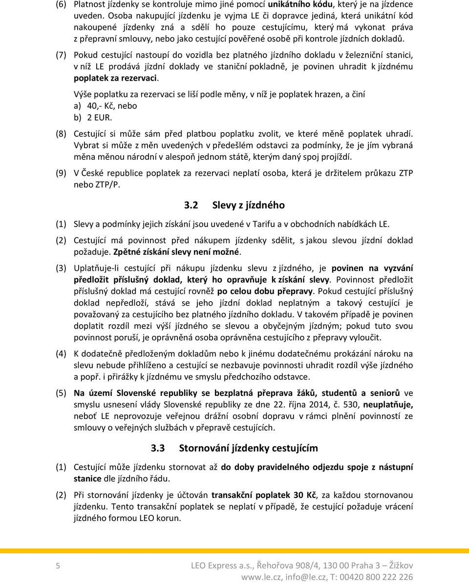 pověřené osobě při kontrole jízdních dokladů.