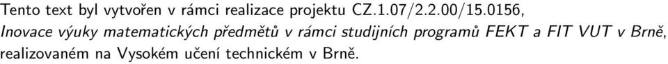 056, Inovace výuky matematických předmětů v rámci