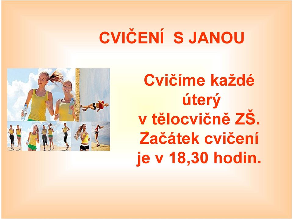 tělocvičně ZŠ.