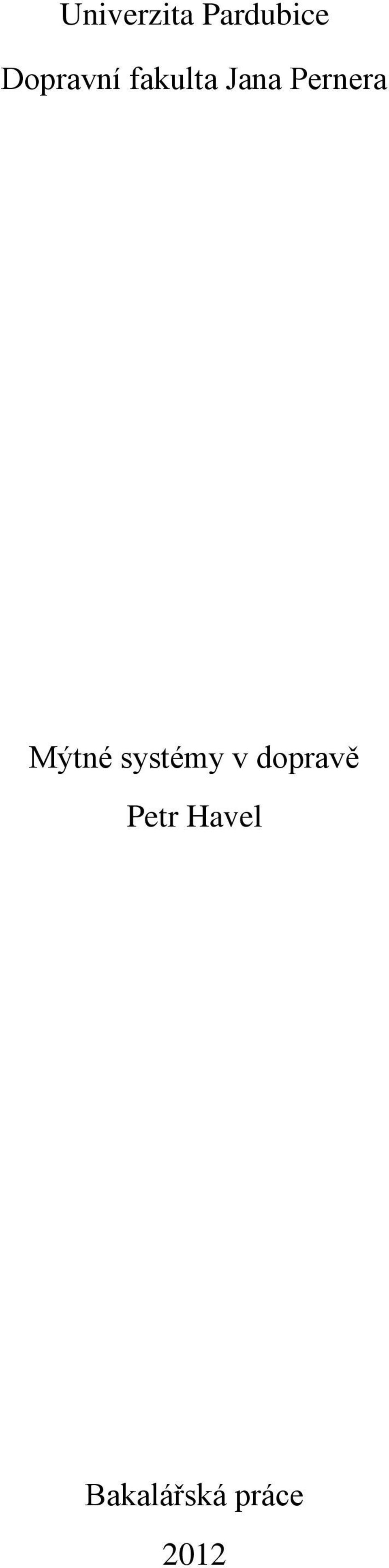 Pernera Mýtné systémy v