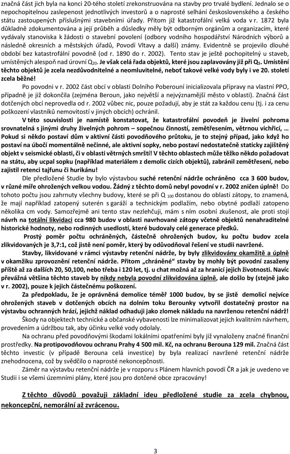 Přitom již katastrofální velká voda v r.